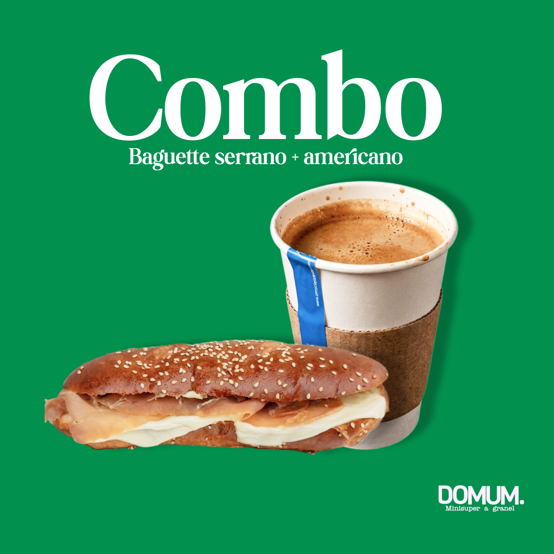 COMBO BAGUETTE SERRANO + AMERICANO